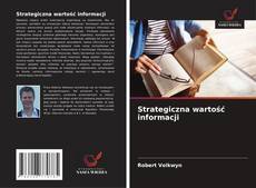 Buchcover von Strategiczna wartość informacji