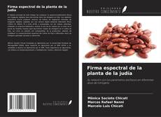 Copertina di Firma espectral de la planta de la judía