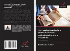 Couverture de Motywacja do czytania w szkołach średnich ogólnokształcących w Mozambiku