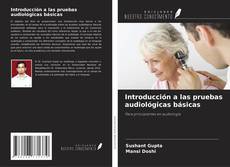 Buchcover von Introducción a las pruebas audiológicas básicas