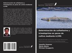 Copertina di Determinación de sulfadiazina y trimetoprima en peces de cultivo mediante LC/MS