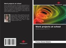 Work projects at school的封面