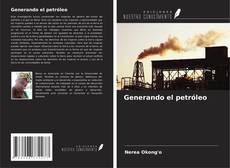 Buchcover von Generando el petróleo