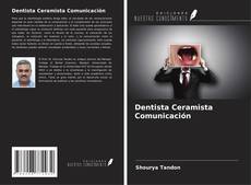 Buchcover von Dentista Ceramista Comunicación