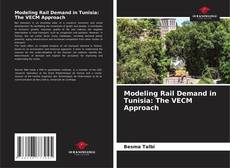 Copertina di Modeling Rail Demand in Tunisia: The VECM Approach