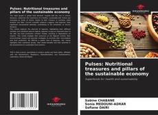 Copertina di Pulses: Nutritional treasures and pillars of the sustainable economy