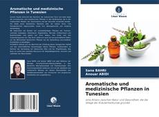 Bookcover of Aromatische und medizinische Pflanzen in Tunesien