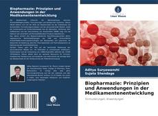 Bookcover of Biopharmazie: Prinzipien und Anwendungen in der Medikamentenentwicklung