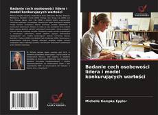 Buchcover von Badanie cech osobowości lidera i model konkurujących wartości