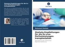 Обложка Shehata-Empfehlungen für die Ex-vivo-Perfusionslungen-transplantation