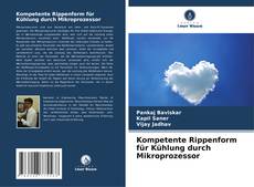 Kompetente Rippenform für Kühlung durch Mikroprozessor kitap kapağı
