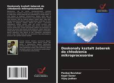 Capa do livro de Doskonały kształt żeberek do chłodzenia mikroprocesorów 