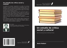 Buchcover von Un estudio de crítica social y cultural