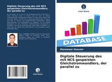 Bookcover of Digitale Steuerung des mit NCS gespeisten Gleichstromwandlers, der parallel zu