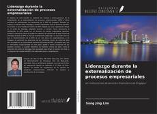 Buchcover von Liderazgo durante la externalización de procesos empresariales