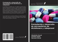 Buchcover von Formulación y desarrollo de microesferas de diclofenaco y rabeprazol