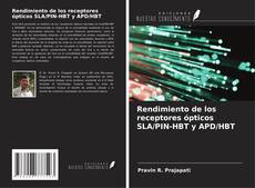 Buchcover von Rendimiento de los receptores ópticos SLA/PIN-HBT y APD/HBT