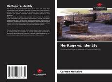 Copertina di Heritage vs. identity