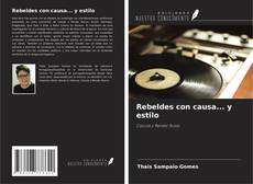 Copertina di Rebeldes con causa... y estilo