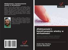 Buchcover von Afektywność i konstruowanie wiedzy w wirtualności