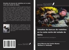 Обложка Estudios de bancos de rodolitos en la costa norte del estado de Bahia