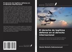 Buchcover von El derecho de legítima defensa en el derecho internacional