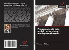 Copertina di Praworządność jako projekt prawników międzynarodowych