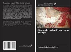 Buchcover von Segundo orden Ética como terapia