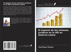 Buchcover von El impacto de los sistemas jurídicos en la IED en América Latina