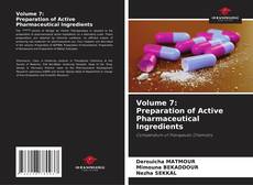 Copertina di Volume 7: Preparation of Active Pharmaceutical Ingredients