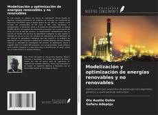 Copertina di Modelización y optimización de energías renovables y no renovables