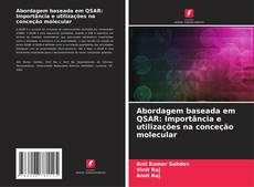 Copertina di Abordagem baseada em QSAR: Importância e utilizações na conceção molecular