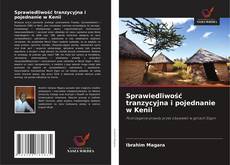 Copertina di Sprawiedliwość tranzycyjna i pojednanie w Kenii