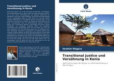 Обложка Transitional Justice und Versöhnung in Kenia
