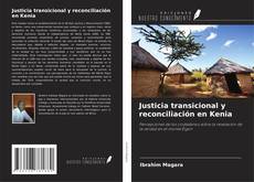 Copertina di Justicia transicional y reconciliación en Kenia