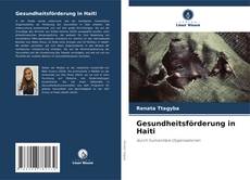 Обложка Gesundheitsförderung in Haiti