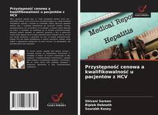 Przystępność cenowa a kwalifikowalność u pacjentów z HCV kitap kapağı