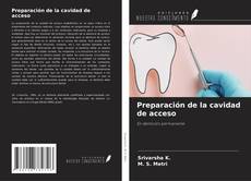 Buchcover von Preparación de la cavidad de acceso