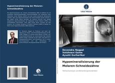 Capa do livro de Hypomineralisierung der Molaren-Schneidezähne 