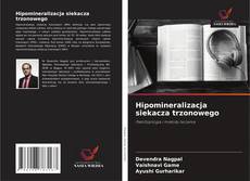 Buchcover von Hipomineralizacja siekacza trzonowego
