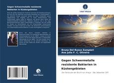 Buchcover von Gegen Schwermetalle resistente Bakterien in Küstengebieten