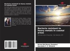 Copertina di Bacteria resistant to heavy metals in coastal areas