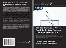 Copertina di Calidad Del Agua Mineral Vendida En Las Fuentes Frutuoso Gomes - RN