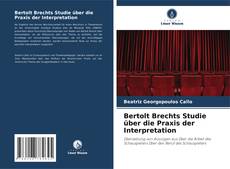 Bookcover of Bertolt Brechts Studie über die Praxis der Interpretation