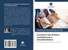 Bookcover of Leuchtturm des Wissens: Leseförderung in Schulbibliotheken