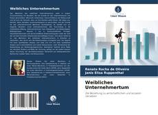 Portada del libro de Weibliches Unternehmertum
