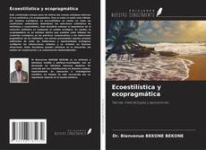 Copertina di Ecoestilística y ecopragmática
