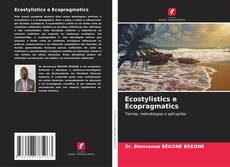 Copertina di Ecostylistics e Ecopragmatics