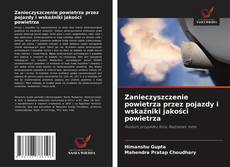 Обложка Zanieczyszczenie powietrza przez pojazdy i wskaźniki jakości powietrza