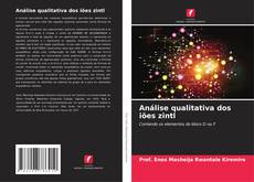 Borítókép a  Análise qualitativa dos iões zintl - hoz